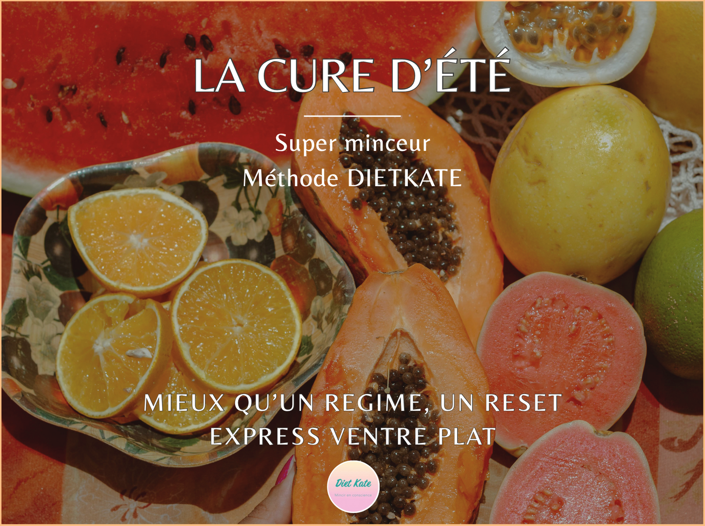 (NOUVEAU) - LA CURE D'ÉTÉ
