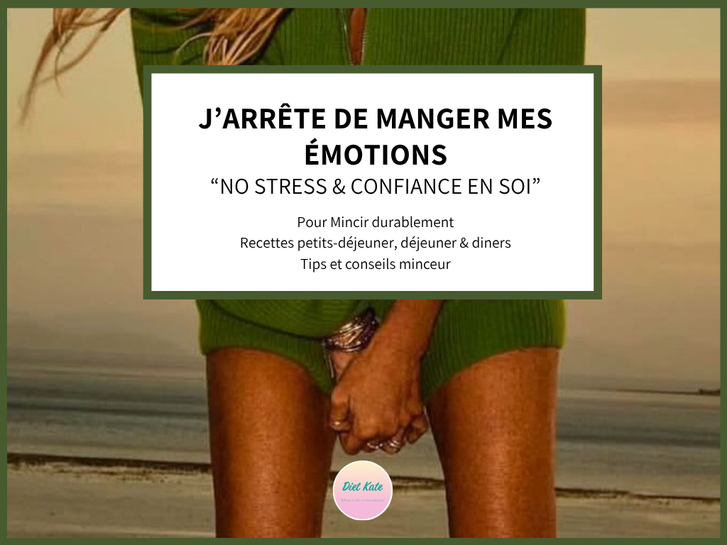 (NOUVEAU) - Programme 7 jours - J'arrête de manger mes émotions "no stress & confiance en soi"